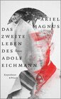 Buchcover Das zweite Leben des Adolf Eichmann