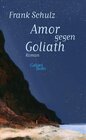 Buchcover Amor gegen Goliath