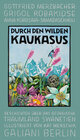 Buchcover Durch den wilden Kaukasus