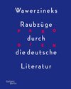 Buchcover Parodien. Wawerzineks Raubzüge durch die deutsche Literatur