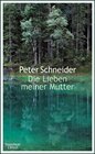 Buchcover Die Lieben meiner Mutter