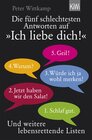 Buchcover Die fünf schlechtesten Antworten auf "Ich liebe dich!"