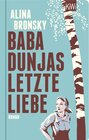 Buchcover Baba Dunjas letzte Liebe