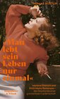 Buchcover »Man lebt sein Leben nur einmal«