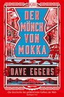 Buchcover Der Mönch von Mokka