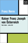 Buchcover Kaiser Franz Joseph von Österreich