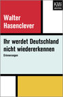 Buchcover Ihr werdet Deutschland nicht wiedererkennen