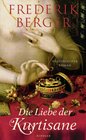 Buchcover Die Liebe der Kurtisane