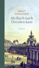 Buchcover Als Bach nach Dresden kam