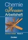 Buchcover Chemie für Gymnasien. Sachsen-Anhalt / 9. Schuljahr - Arbeitsheft