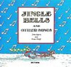 Buchcover Jingle Bells and Other Songs / Textbuch