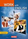 Buchcover Work with English - Bisherige Ausgabe / A2/B1 - Schülerbuch