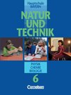 Buchcover Natur und Technik - Physik/Chemie/Biologie. Hauptschule Bayern / 6. Jahrgangsstufe - Schülerbuch