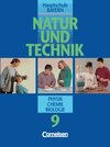 Buchcover Natur und Technik - Physik/Chemie/Biologie. Hauptschule Bayern / 9. Jahrgangsstufe - Schülerbuch