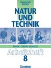 Buchcover Natur und Technik - Physik/Chemie/Biologie. Hauptschule Bayern / 8. Jahrgangsstufe - Arbeitsheft