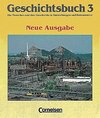 Buchcover Geschichtsbuch - Gymnasium Baden-Württemberg - Ausgabe B / Band 3 - Von der Amerikanischen Revolution bis zum Ende des E