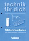 Buchcover Technik für dich / Telekommunikation