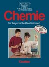 Buchcover Chemie für bayerische Realschulen / 10. Jahrgangsstufe - Schülerbuch