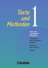 Buchcover Texte und Methoden. Lehr- und Arbeitsbuch Oberstufe - Zweibändige Ausgabe / Band 1 - Mündliches und schriftliches Arbeit