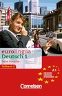 Buchcover eurolingua. Deutsch als Fremdsprache - Neue Ausgabe / Teilband 2 des Gesamtbandes 1 (Einheit 9-16) - Europäischer Refere