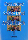 Buchcover Das neue Sach- und Machbuch - Allgemeine Ausgabe / 1. Schuljahr - Schülerbuch