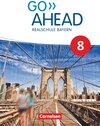 Buchcover Go Ahead - Realschule Bayern 2017 - 8. Jahrgangsstufe