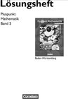 Buchcover Pluspunkt Mathematik - Baden-Württemberg - Bisherige Ausgabe / Band 5 - Lösungen zum Schülerbuch