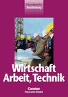 Buchcover Wirtschaft - Arbeit - Technik - Brandenburg / 8.-10. Schuljahr - Schülerbuch - Bisherige Ausgabe