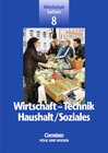 Buchcover Wirtschaft - Technik - Haushalt/Soziales. Mittelschule Sachsen / 8. Schuljahr - Schülerbuch
