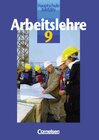 Buchcover Arbeitslehre - Hauptschule Bayern / 9. Jahrgangsstufe - Schülerbuch