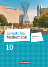 Buchcover Lernstufen Mathematik - Mittelschule Bayern 2017 - 10. Jahrgangsstufe