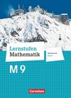 Buchcover Lernstufen Mathematik - Mittelschule Bayern 2017 - 9. Jahrgangsstufe