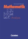 Buchcover Mathematik Gymnasiale Oberstufe. Nordrhein-Westfalen / Analysis: Grund- und Leistungskurs