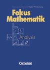 Buchcover Fokus Mathematik - Gymnasiale Oberstufe Baden-Württemberg / Analysis