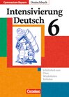 Buchcover Deutschbuch Gymnasium - Bayern / 6. Jahrgangsstufe - Intensivierung Deutsch