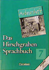Buchcover Das Hirschgraben Sprachbuch. Grundausgabe / 7. Schuljahr - Arbeitsheft