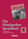 Buchcover Das Hirschgraben Sprachbuch - Grundausgabe Baden-Württemberg / 8. Schuljahr - Arbeitsheft