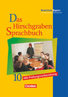 Buchcover Das Hirschgraben Sprachbuch - Ausgabe für die sechsstufige Realschule in Bayern - 10. Jahrgangsstufe