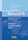 Buchcover Abschlussprüfung Deutsch. Sekundarstufe I - Berlin / 10. Schuljahr - Mittlerer Schulabschluss