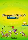 Buchcover Doppel-Klick - Allgemeine Ausgabe, Nord, Nordrhein-Westfalen / 6. Schuljahr - Arbeitsheft B mit Lösungen und CD-ROM