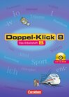 Buchcover Doppel-Klick - Allgemeine Ausgabe, Nord, Nordrhein-Westfalen / 8. Schuljahr - Arbeitsheft B mit Lösungen und CD-ROM