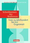 Buchcover Kursthemen Deutsch / Schreibweisen des Realismus: Vom 19. Jahrhundert bis zur Gegenwart