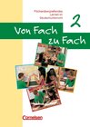 Buchcover Von Fach zu Fach. Fächerübergreifendes Lernen im Deutschunterricht / Heft 2 - Arbeitsheft