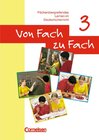 Buchcover Von Fach zu Fach. Fächerübergreifendes Lernen im Deutschunterricht / Heft 3 - Arbeitsheft
