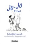Buchcover Jo-Jo Fibel - Allgemeine Ausgabe / Schreiblehrgang B in Lateinischer Ausgangsschrift