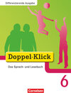 Buchcover Doppel-Klick - Das Sprach- und Lesebuch - Differenzierende Ausgabe - 6. Schuljahr