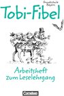 Buchcover Tobi - Grundschule Bayern / Arbeitsheft zum Leselehrgang