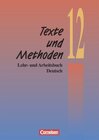 Buchcover Texte und Methoden. Lehr- und Arbeitsbuch Deutsch - Dreibändige Ausgabe / 12. Schuljahr - Schülerbuch