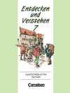 Buchcover Entdecken und Verstehen - Geschichtsbuch. Sachsen - Bisherige Ausgabe / 7. Schuljahr - Von den Kreuzzügen bis zum Dreißi
