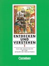 Buchcover Entdecken und Verstehen - Geschichtsbuch. Hauptschule Rheinland-Pfalz - Grundausgabe / Band 1 - Von der Urgeschichte bis